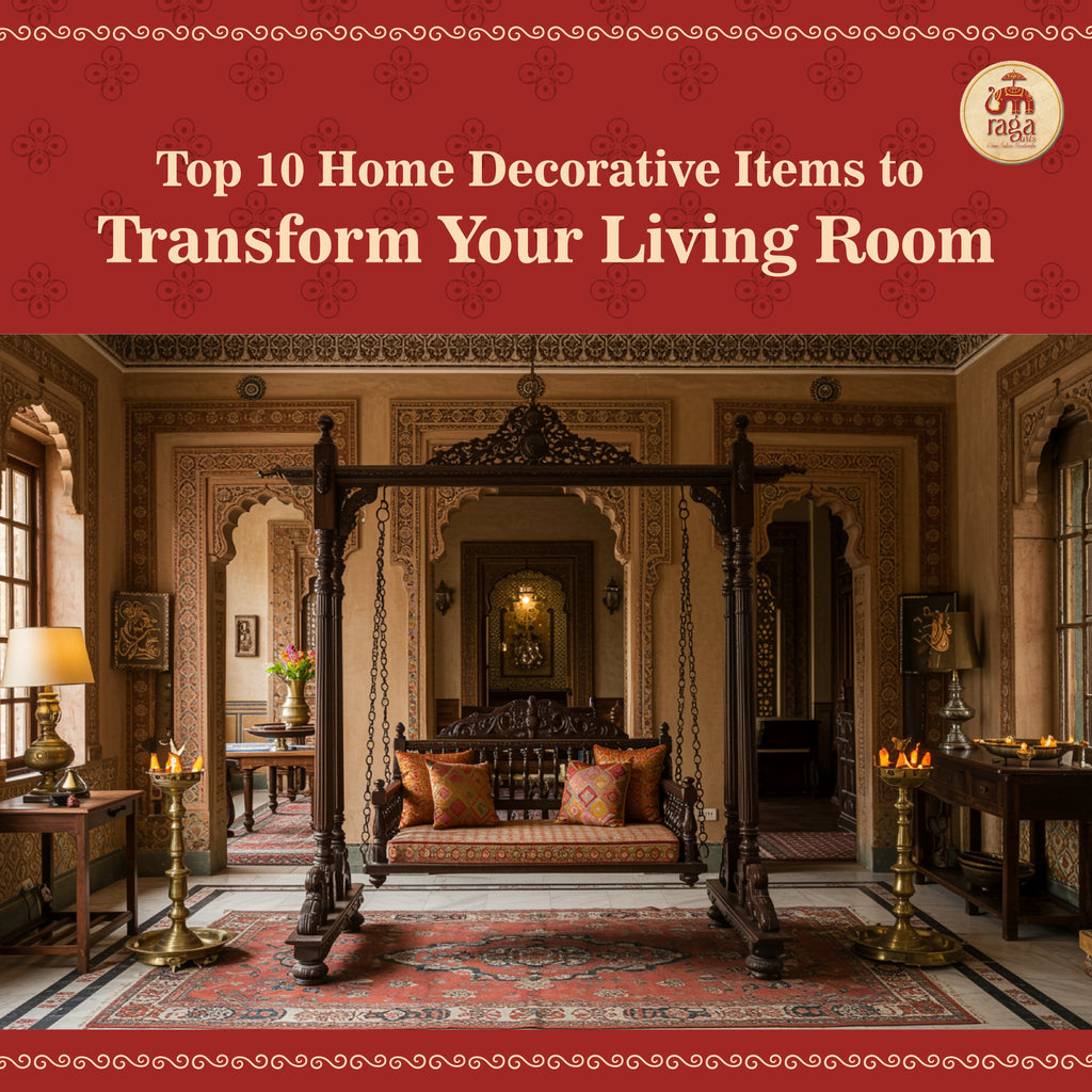 Top 10 Home Decorative Items to Transform Your Living Room | Ragaarts