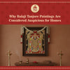 Why Balaji Tanjore Paintings Are Considered Auspicious for Homes
