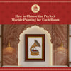 How to Choose the Perfect Marble Painting for Each Room