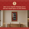 How to Use Marble Painting Art to Elevate Small Spaces in Your Home
