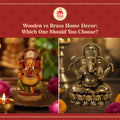 Wooden vs Brass Home Decor: Which One Should You Choose?