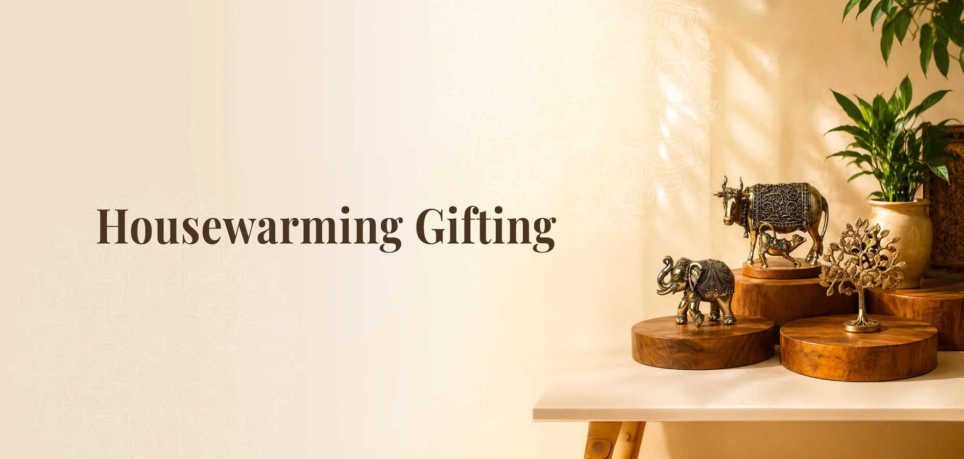 Housewarming Gifting